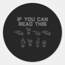 Zoek naar als u dit kunt lezen stickers Gehoorstoornis