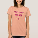 Recherche de joues tshirts Pour elle