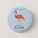Zoek naar grappige flamingo buttons Humor