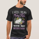 Zoek naar sprookjes tshirts Grappig