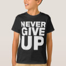 Zoek naar motivational tshirts Motivatie