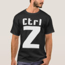Recherche de ctrl z tshirts La vie
