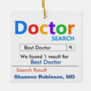 Recherche de drôle ornements Médecin