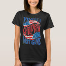 Recherche de anti arme à feu tshirts Drapeau