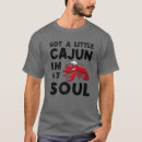 Recherche de cajuns tshirts Drôle