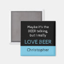 Recherche de buveur magnets Bière