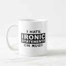 Recherche de citation ironique tasses Dire