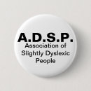 Recherche de dyslexie badges Dyslexique