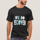 Recherche de rétablissement tshirts Sensibilisation à la dépendance
