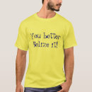 Recherche de belize tshirts Voyage