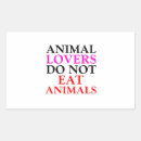Zoek naar dierenvrienden stickers Gezegde