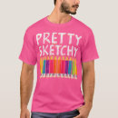 Zoek naar schetsen tshirts Tekenares