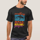 Recherche de pêcheur humoristique tshirts Maman pêcheuse