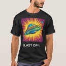 Recherche de soucoupe volante tshirts Ufo