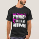 Recherche de gymnaste tshirts Sports