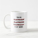Zoek naar grappige elektricien mokken For him