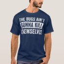 Recherche de pest control tshirts Drôle