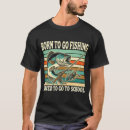 Recherche de pêche bar tshirts Humour de pêche