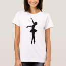 Recherche de dancer tshirts Danseuse