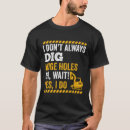 Recherche de pelle tshirts Machinerie lourde