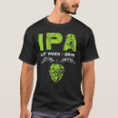 Recherche de ipa tshirts Bière