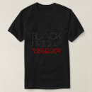 Recherche de black friday tshirts Humour