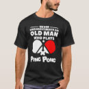 Zoek naar never underestimate old man tshirts Pong
