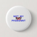 Recherche de non mon président badges Américain
