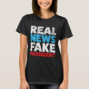 Recherche de fake news tshirts Démocrate