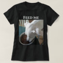 Recherche de homme affamé tshirts Pour elle