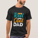 Recherche de cool dad tshirts Vie