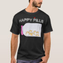 Zoek naar gelukkige pillen tshirts Liefde