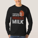 Zoek naar chocolademelk tshirts Eten