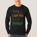 Zoek naar motivational heren tshirts Jij