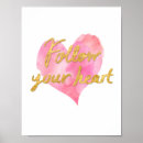 Zoek naar volg uw hart posters Inspirerend
