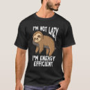 Recherche de énergétique tshirts Paresseux