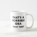 Recherche de horrible tasses Humoristique