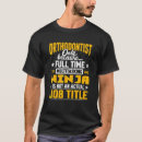 Recherche de orthodontiste tshirts Dentisterie