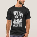 Recherche de ernie tshirts Nom