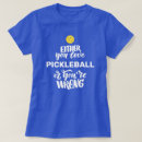 Recherche de tenu dans la main tshirts Pickleball