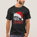 Recherche de mrs claus tshirts Noël