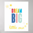 Recherche de dream big little one posters Bébé