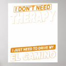 Recherche de el camino posters Décorationdegarage