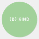 Recherche de soyez gentil autocollants Vert