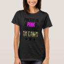 Zoek naar roze camo tshirts Gevaarlijk