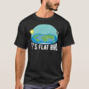 Recherche de flat earth tshirts Funny