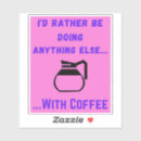 Recherche de cafe autocollants Amoureux du café