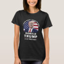 Recherche de for trump femme tshirts Républicain