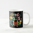 Recherche de maman fatiguée tasses Fête des mères