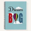 Zoek naar dream big notitieboeken Inspiratie